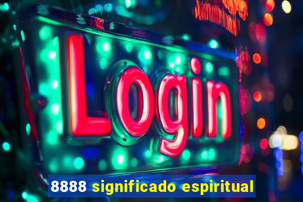 8888 significado espiritual